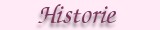 Historie